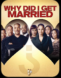 Tyler Perry's Why Did I Get Married?- DVD